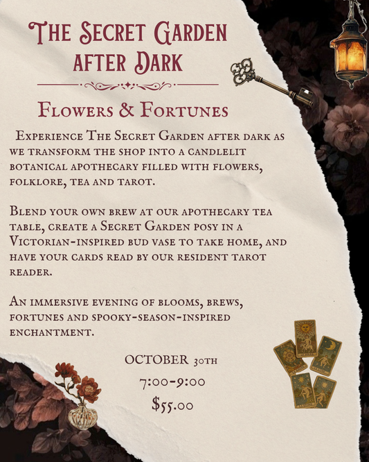 The Secret Garden After Dark: Flowers & Fortunes