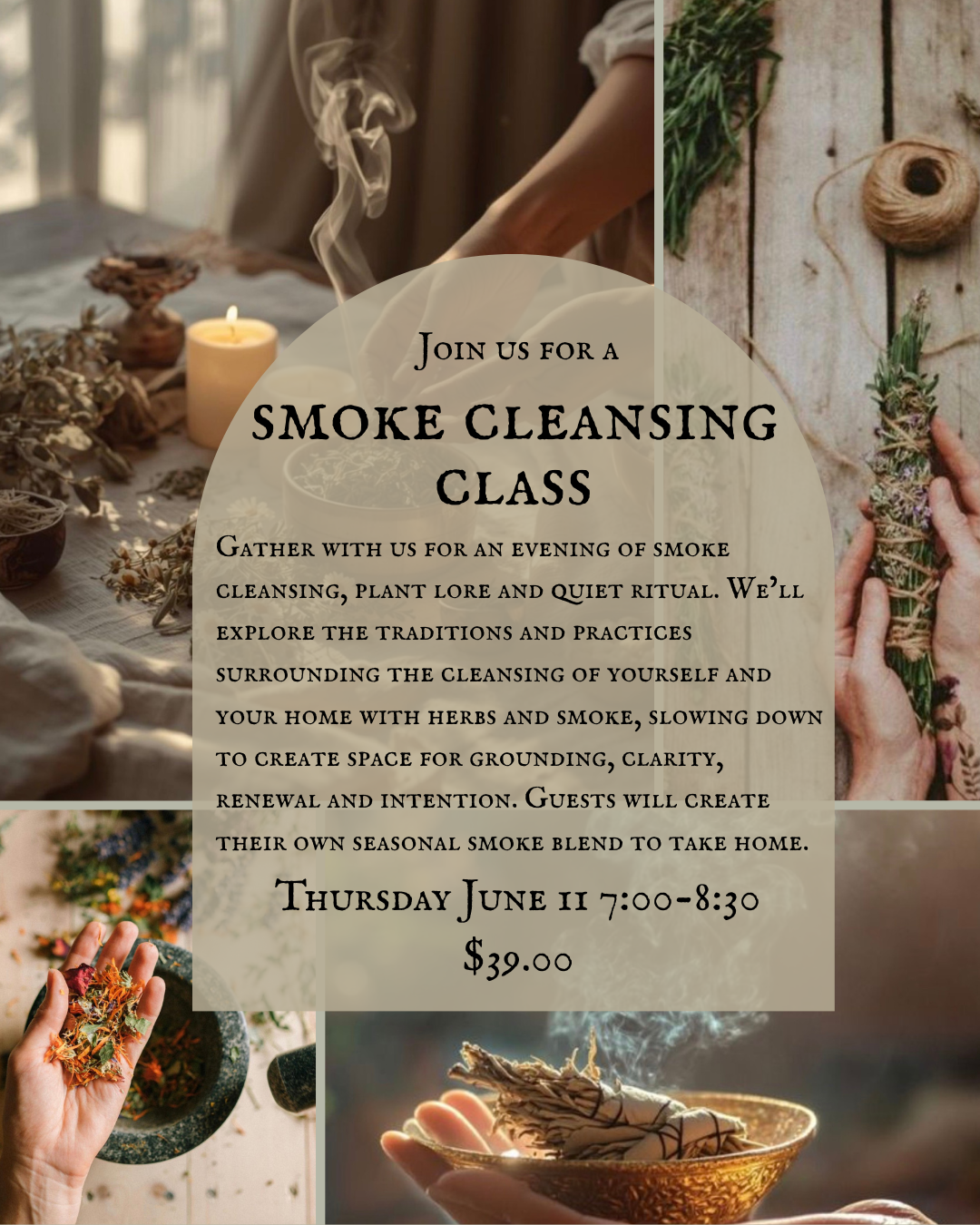 Smoke Cleansing Class