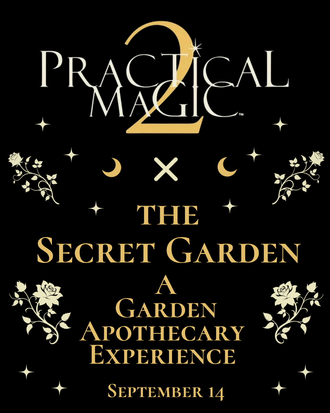 Practical Magic 2 x The Secret Garden: A Garden Apothecary Experience